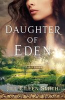 Daughter of Eden: Eve's Story