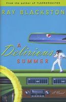 A Delirious Summer