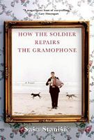 How the Soldier Repairs the Gramophone