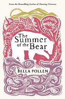 The Summer of the Bear