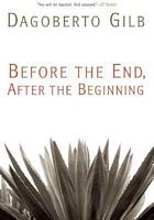 Before the End, After the Beginning