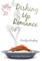 Dishing Up Romance