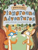 Bruno & Lulu's Playground Adventures