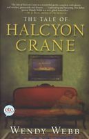 The Tale of Halcyon Crane