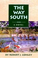 The Way South