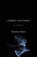 Hybrid Creatures: Stories