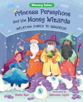 Princess Persephone and the Money Wizards