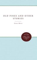 Old Pines and Other Stories