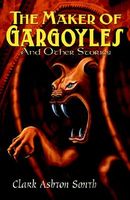 The Maker Of Gargoyles And Other Stories