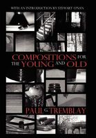 Compositions For The Young And Old