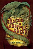 The Dragon of Cripple Creek