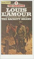 The Sackett Brand by Louis L'Amour - FictionDB