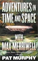 Adventures in Time and Space With Max Merriwell