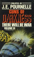 There Will Be War, Vol. VI: Guns of Darkness