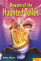 Beware of the Haunted Toilet