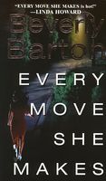 Every Move He Makes by Barbara Elsborg