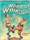 The Wondrous Whirligig