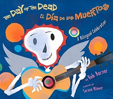 The Day of the Dead/El Dia de Los Muertos