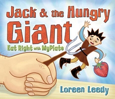 Jack and the Hungry Giant Eat Right with Myplate