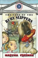 The Case of the Ruby Slippers