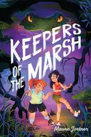 Keepers of the Marsh