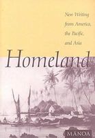 Homeland: New Writing from America, the Pacific, and Asia