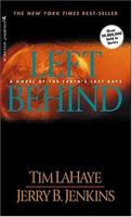 Left Behind: A Novel of the Earth's Last Days