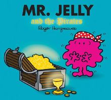 Mr. Jelly and the Pirates