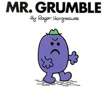 Mr. Grumble