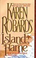 island flame by karen robards