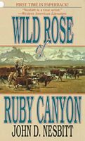 Wild Rose of Ruby Canyon