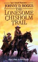 The Lonesome Chisholm Trail