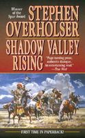 Shadow Valley Rising