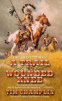 A Trail to Wounded Knee