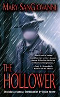 The Hollower