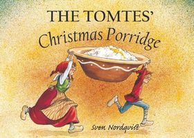 The Tomtes' Christmas Porridge