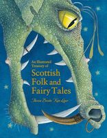 Illustrated Treasury of Scottish Folk and Fairy Tales