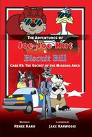 The Adventures of Joe-Joe Nut and Biscuit Bill Case #3: The Secret of the Missing Arch