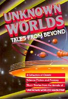 Unknown Worlds: Tales from Beyond