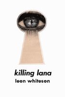 Killing Lana