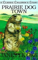 Prairie Dog Town