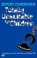 Totally Unsuitable For Children