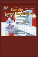 The Deadly Sweet Cupboard
