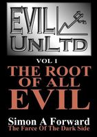 Evil Unltd Vol 1: The Root of All Evil