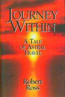 Journey Within: A Tale of Astral Travel