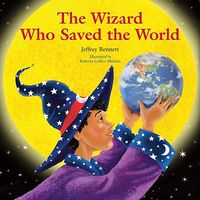 The Wizard Who Saved the World