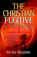 The Christian Fugitive