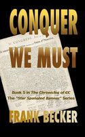 Conquer We Must