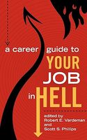 A Career Guide to Your Job in Hell