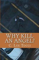 Why Kill an Angel